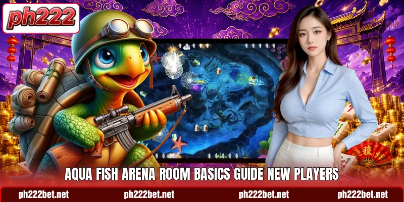 Aqua Fish Arena room basics guide new players
