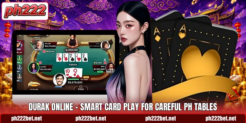 Durak Online - Smart Card Play For Careful PH Tables